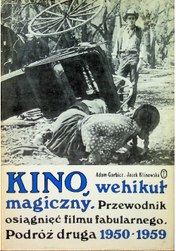 Kino wehikuł magiczny 1950 - 1959