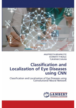 Classification and Localization of Eye Diseases using CNN