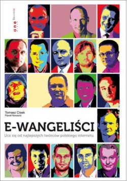 E  wangeliści Ucz się od najlepszych twórców polskiego internetu