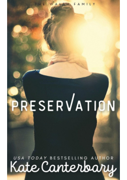 Preservation