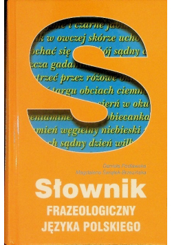 Słownik frazeologiczny języka polskiego