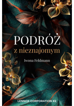 Podróż z nieznajomym Tom 2