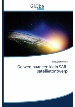 De weg naar een klein SAR-satellietontwerp