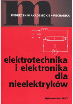 Elektrotechnika i elektronika dla nieelektryków