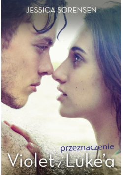 Przeznaczenie Violet i Luke’a