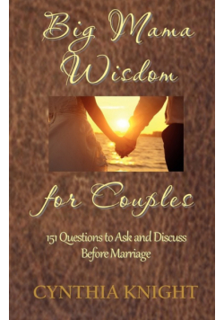 Big Mama Wisdom for Couples