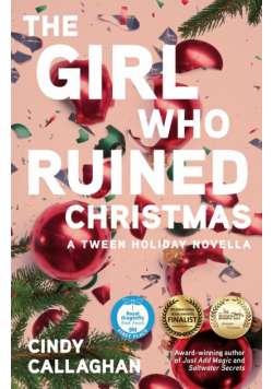 The Girl Who Ruined Christmas