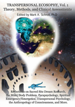 Transpersonal Ecosophy, Vol. 1