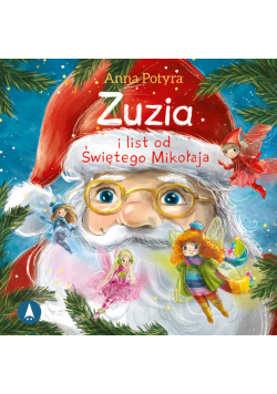 Zuzia i list od Świętego Mikołaja