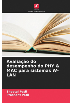 Avaliação do desempenho do PHY & MAC para sistemas W-LAN