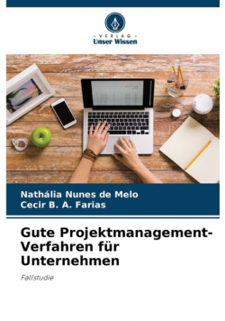 Gute Projektmanagement-Verfahren für Unternehmen