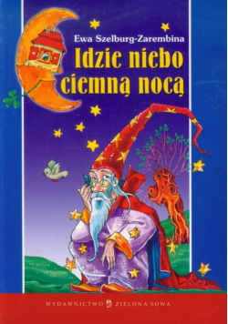 Idzie niebo ciemną nocą
