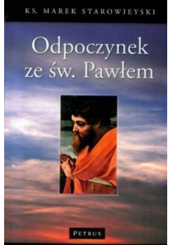 Odpoczynek ze Świętym Pawłem