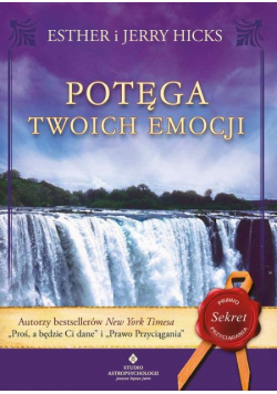 Potęga twoich emocji