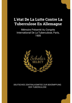 L'état De La Lutte Contre La Tuberculose En Allemagne