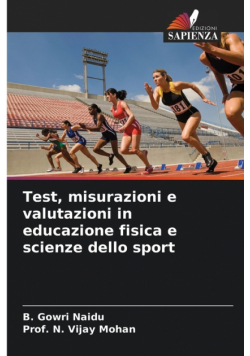 Test, misurazioni e valutazioni in educazione fisica e scienze dello sport