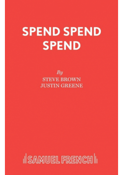 Spend Spend Spend