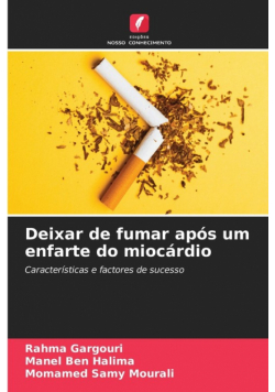 Deixar de fumar após um enfarte do miocárdio