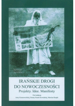Irańskie drogi do nowoczesności