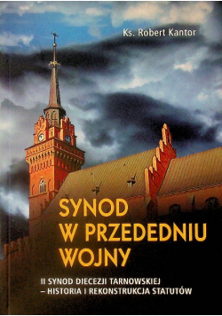 Synod w przededniu wojny