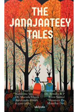 The Janajaateey Tales