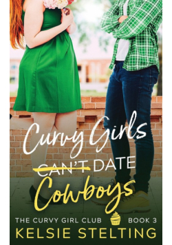 Curvy Girls Can't Date Cowboys