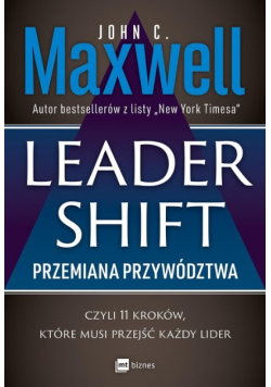 Leader shift Przemiana przywództwa