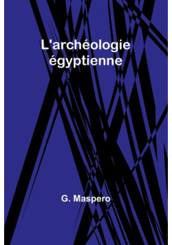 L'archéologie égyptienne