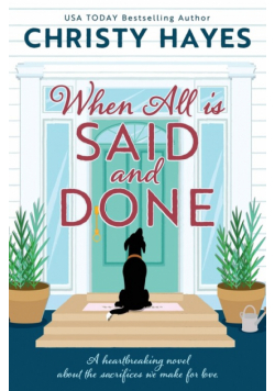 When All is Said and Done