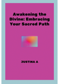 Awakening the Divine