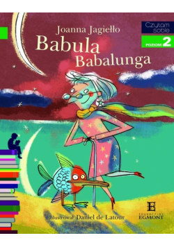 Czytam sobie Babula Babalunga Poziom 2