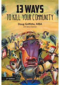 13 Ways to Kill Your Community 2nd Edition