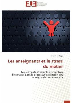 Les enseignants et le stress du métier