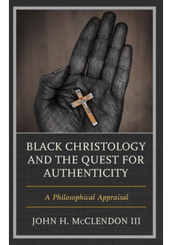 Black Christology and the Quest for Authenticity