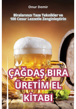 Çağdaş Bira Üretim El Kitabi