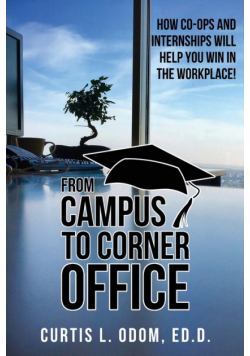 From Campus to Corner Office