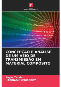 Concepção E Análise De Um Veio De Transmissão Em Material Compósito