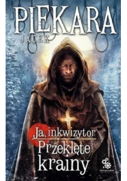 Piekara Ja Inkwizytor Przeklęte Krainy