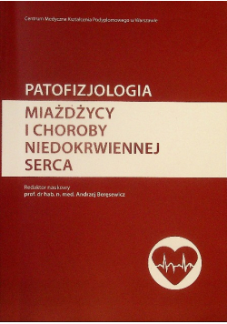 Patofizjologia miażdżycy i choroby niedokrwiennej serca