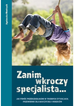 Zanim wkroczy specjalista