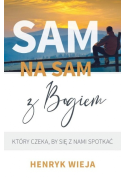 Sam na sam z Bogiem