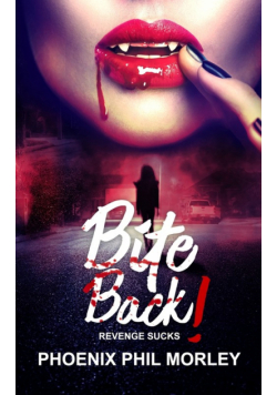 BITE BACK! (paperback edition)