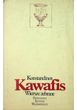 Konstandions Kawafins wiersze zebrane