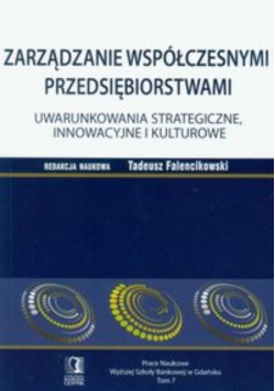 Zarządzanie współczesnymi przedsiębiorstwami