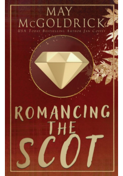 Romancing the Scot