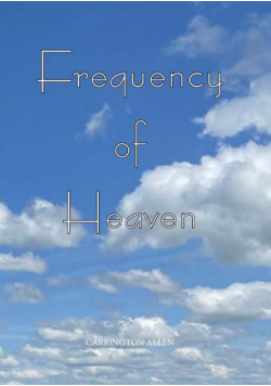 Frequency Of Heaven
