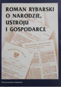 O narodzie, ustroju i gospodarce