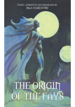 The Origin of the Fays