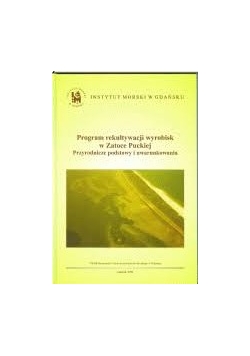 Program rekultywacji wyrobisk w Zatoce Puckiej przyrodnicze podstawy i uwarunkowania
