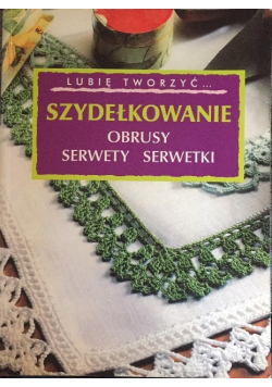 Szydełkowanie Obrusy serwety serwetki